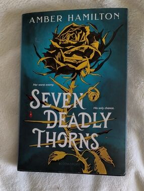Seven Deadly Thorns by Amber Hamilton